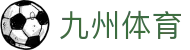 九州体育(JZ Sports)官方网站